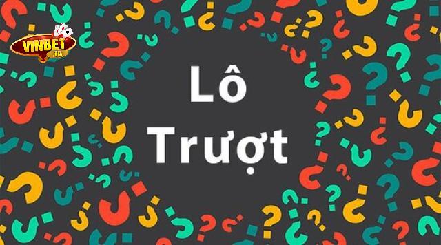 lô trượt