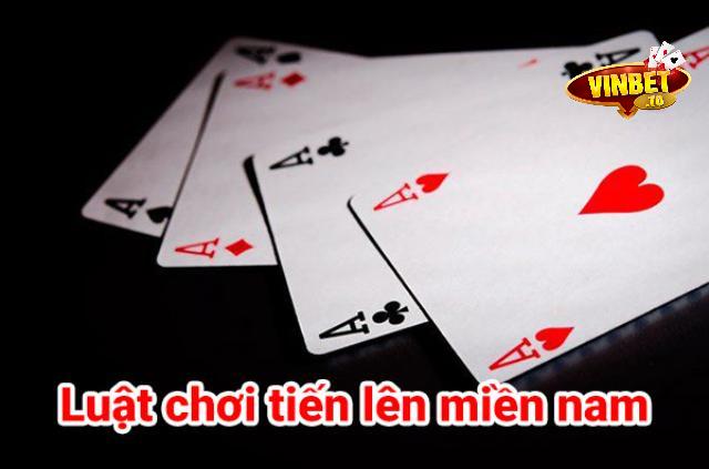 luật chơi tiến lên miền nam