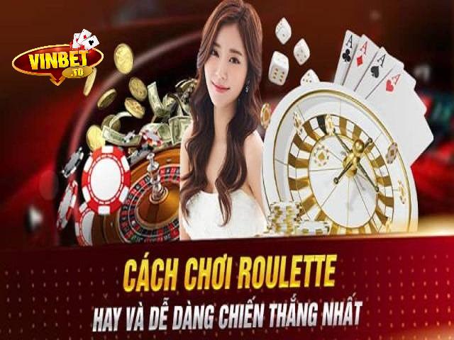 cách chơi roulette vinbet