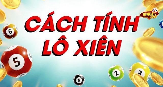 Cách tính lô xiên 3 miền
