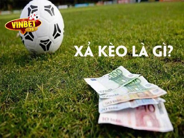 Tìm hiểu xả kèo là gì