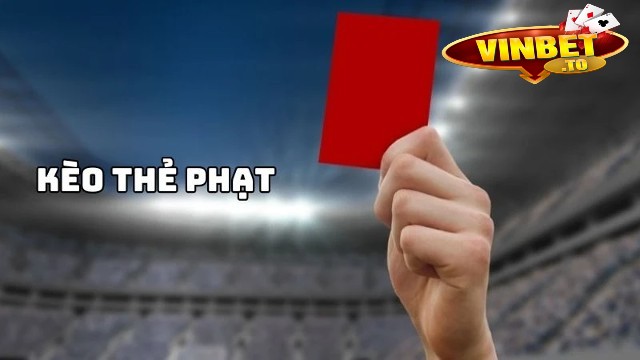 quy ước về kèo thẻ phạt